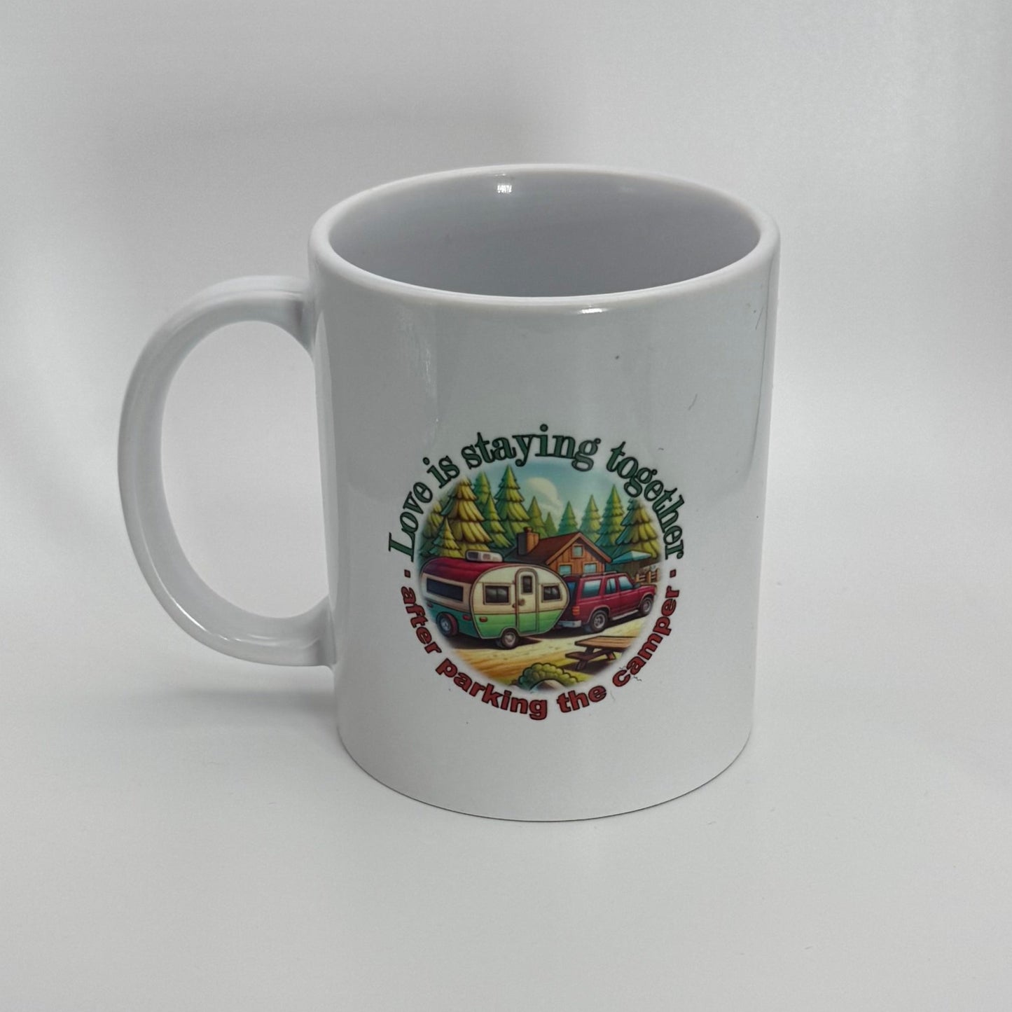 Love is Staying Together Mug – Ceramic or Enamel Camp Cup (11 oz)
