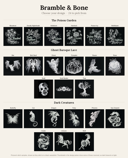 Chart of all 24 Bramble and Bone embroidery designs shown as they stitch, white on black, grouped into the Poison Garden, Ghost Baroque Lace and Dark Creatures, each labeled with its name as it appears in the design picker